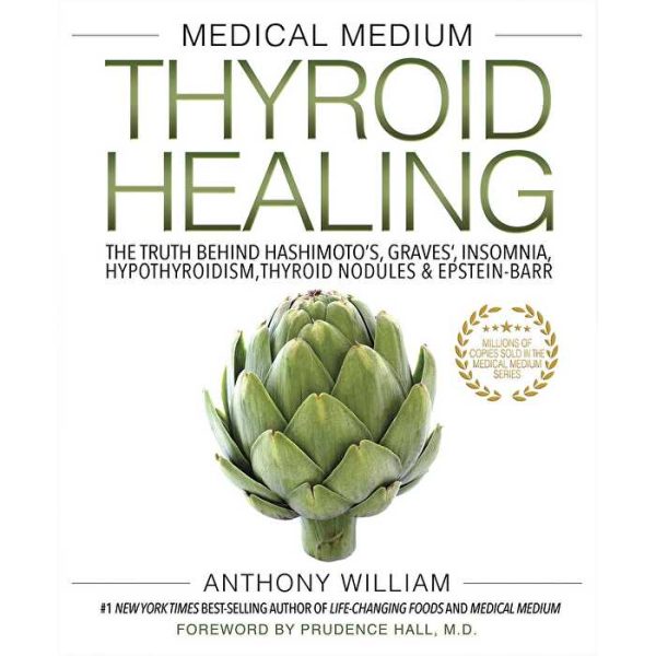 Book Medical Medium Thyroid Healing By Anthony William For Discount